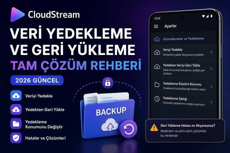 CloudStream veri yedekleme hataları ve çözümleri